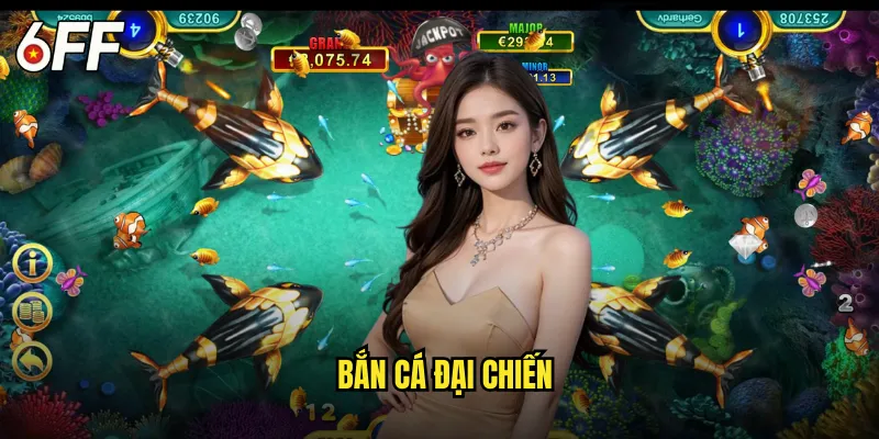 Bắn Cá Đại Chiến