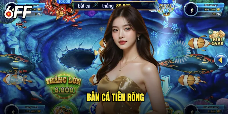 Bắn Cá Tiên Rồng
