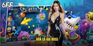 Bắn Cá Đại Boss