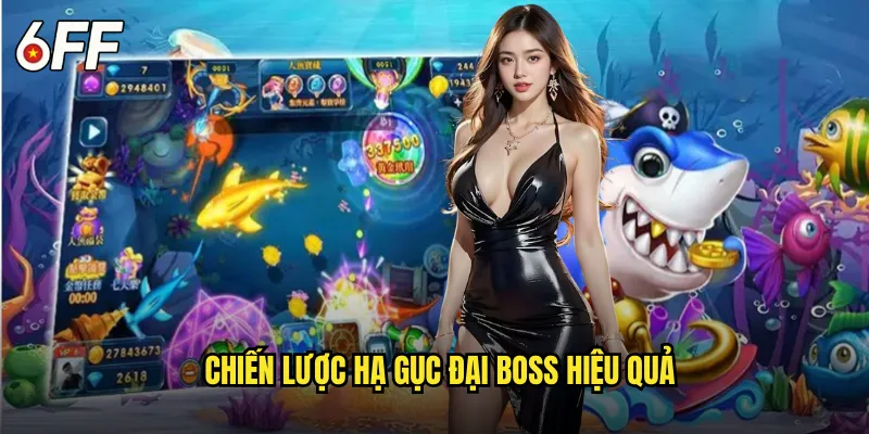 Bắn Cá Đại Boss 6FF Thử Thách Kẻ Thống Trị Đại Dương 3 Chiến Lược Hạ Gục Đại Boss Hiệu Quả
