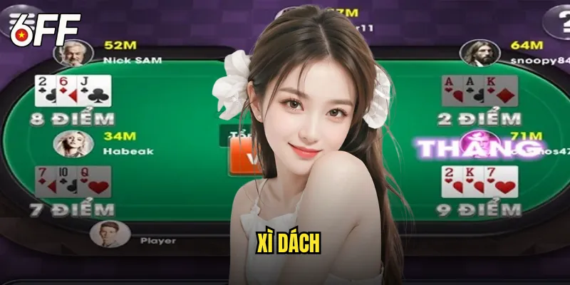 Sòng Bài Xì Dách 6FF Phong Cách Hoàng Gia Châu Âu 2 Xì dách